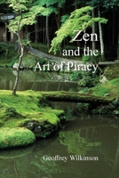 Zen and the Art of Piracy 1916062229 Book Cover