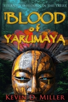 Blood of Yarumaya B0FTMC4WGN Book Cover