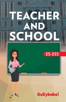 ES-335 Teacher And School 9381638063 Book Cover