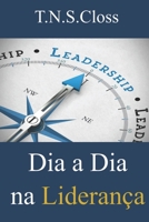 Dia a dia na Liderança B0BJ88HL74 Book Cover