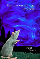 Rats live on no evil star 1923216910 Book Cover