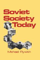 Soviet Society Today 0873324455 Book Cover