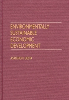 Environmentally Sustainable Economic Development 0275966283 Book Cover