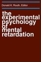 The Experimental Psychology of Mental Retardation 020230888X Book Cover