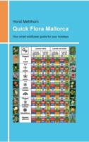 Quick Flora Mallorca: Your small wildflower guide for your holidays 3347289552 Book Cover