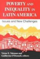 Poverty and Inequality in Latin America: Issues and New Challenges (From the Helen Kellogg Institute for International Studies) 0268038686 Book Cover