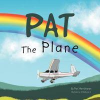 Pat the Plane 147975062X Book Cover