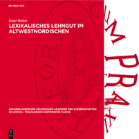Lexikalisches Lehngut Im Altwestnordischen: Untersuchungen Zum Lehngut Im Ethisch-Moralischen Wortschatz Der Frühen Lateinisch-Altwestnordischen Übers 3112722884 Book Cover