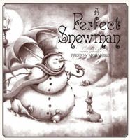 A Perfect Snowman 1416910263 Book Cover