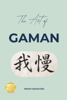 The Art of Gaman: The Practical Guide. B0H8MMD8WC Book Cover