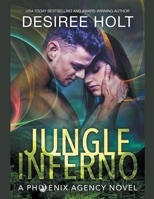 Jungle Inferno 1393134580 Book Cover