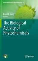 The Biological Activity of Phytochemicals 1461427061 Book Cover