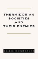 Thermidorian Societies and Their Enemies: Books I-III 141347716X Book Cover