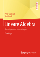 Lineare Algebra: Grundlagen und Anwendungen 3662555999 Book Cover