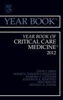 Year Book of Critical Care Medicine 2012 (Volume 2012) 0323088759 Book Cover