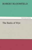 The Banks Of Wye 1515282147 Book Cover