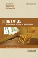 Three Views on the Rapture: Pretribulation, Prewrath, or Posttribulation 0310277205 Book Cover