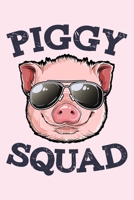 Piggy Squad: Pig Lined Notebook, Journal, Organizer, Diary, Composition Notebook, Gifts for Girls, Boys, Women, Men and Farmers 1705995276 Book Cover