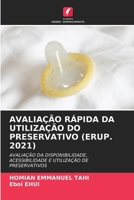 Avaliação Rápida Da Utilização Do Preservativo (Erup. 2021) (Portuguese Edition) 6207907337 Book Cover