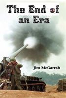 The End of an Era 0982751427 Book Cover