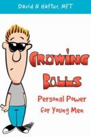 Growing Balls 1425715435 Book Cover