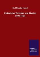Historische Vortrage Und Studien 3846026506 Book Cover