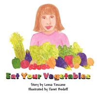 Eat Your Vegetables 1462652786 Book Cover