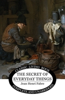 The secret of everyday things: Informal talks with the children 1789872405 Book Cover
