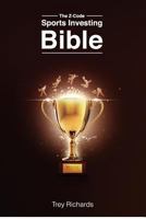 The Z-Code Sports Investing Bible 1519379161 Book Cover