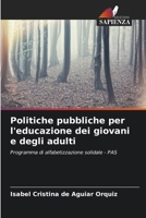 Politiche pubbliche per l'educazione dei giovani e degli adulti (Italian Edition) 6207026772 Book Cover