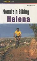 Mountain Biking Helena 1560445971 Book Cover