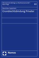 Grundrechtsbindung Privater (Munsterische Beitrage Zur Rechtswissenschaft, 63) 3848783614 Book Cover