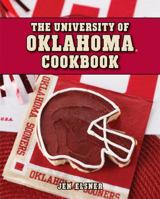 University of Oklahoma Cookbook (Collegiate Cookbooks) 1423630254 Book Cover