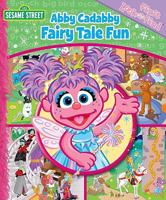 Abby Cadabby Fairy Tale Fun: First Look And Find 1412717205 Book Cover