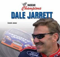 Dale Jarrett (Nascar Champions) 1404234594 Book Cover