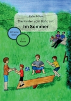 Die Kinder vom Bühlrain: Im Sommer: Ein Erstlesebuch (German Edition) 3819278087 Book Cover