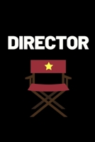 Director: Funny Director Notebook/Journal (6 X 9) Great Appreciation Gift For Directors 1706321597 Book Cover