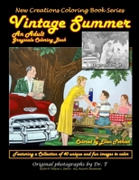 New Creations Coloring Book Series: Vintage Summer 1947121855 Book Cover