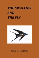 THE SWALLOW AND THE FLY 1665793996 Book Cover