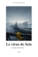 Le virus de Scio (Les enquêtes de Barri Quinaud) (French Edition) B0HJ1TZTG4 Book Cover