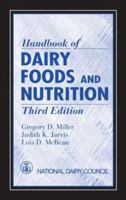 Handbook of Dairy Foods and Nutrition, Second Edition (Modern Nutrition (Boca Raton, Fla.).) 0849328284 Book Cover