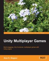 Unity Multiplayer Games 1849692327 Book Cover