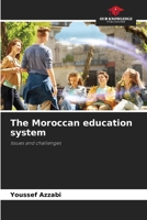 The Moroccan education system 6208352622 Book Cover