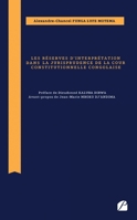 Les réserves d’interprétation dans la jurisprudence de la Cour constitutionnelle congolaise (French Edition) 2754758429 Book Cover