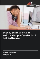 Dieta, stile di vita e salute dei professionisti del software (Italian Edition) 6208753589 Book Cover