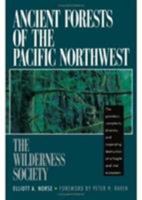 Ancient Forests of the Pacific Northwest 1559630167 Book Cover