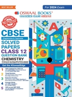 Oswaal CBSE Chapterwise Solved Papers 2023-2014 Chemistry Class 12th 9356349479 Book Cover