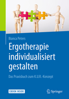 Arbeitsbuch Ergotherapie Individualisiert Gestalten 3662558114 Book Cover