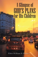 A Glimpse of God's Plans For His Children null Book Cover