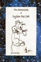 The Adventures of Dylan the Cat: Such a Wonderful Night! 150011779X Book Cover